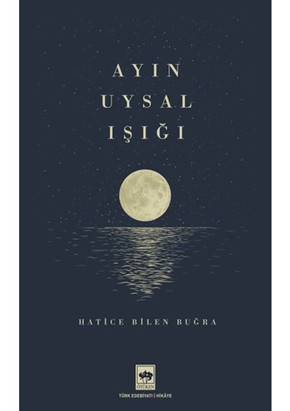 Ayın Uysal Işığı