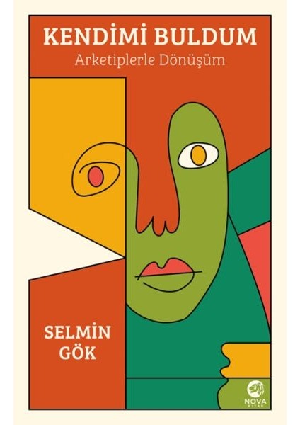 Kendimi Buldum: Arketiplerle Dönüşüm