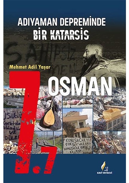 7.7 Adıyaman Depreminde Bir Katarsis