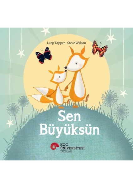 Sen Büyüksün