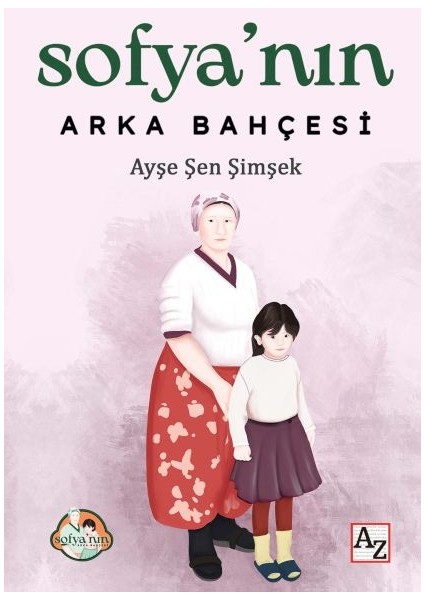 Sofya’nın Arka Bahçesi