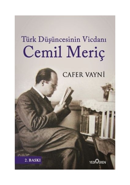 Türk Düşüncesinin Vicdanı Cemil Meriç