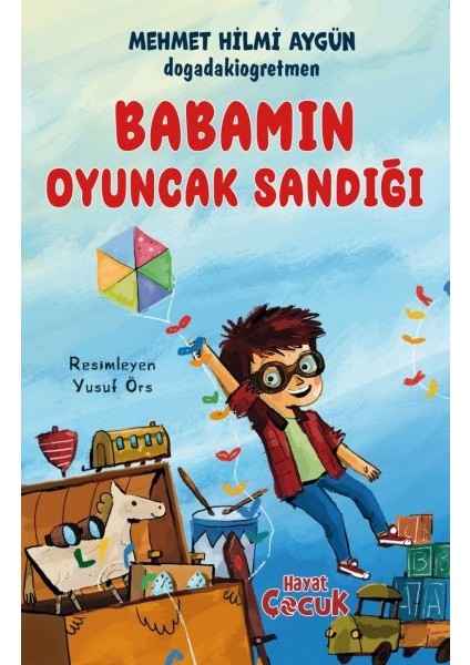 Babamın Oyuncak Sandığı