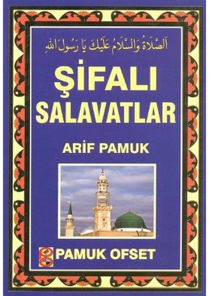 Şifalı Salavatlar (DUA-131)