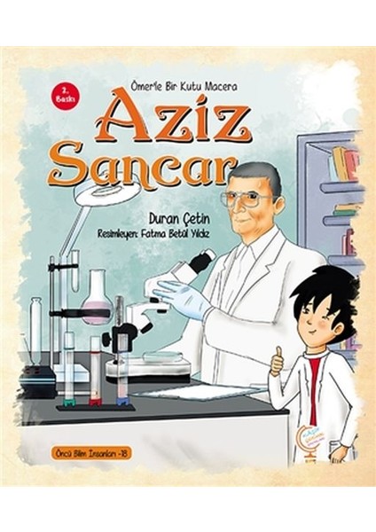 Ömer'le Bir Kutu Macera: Aziz Sancar