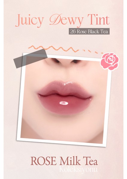 Yoğun Parlaklık ve Canlı Renkler Sunan Kalıcı Tint Juicy Dewy Tint (#26 Rose Black Tea) fiyatları