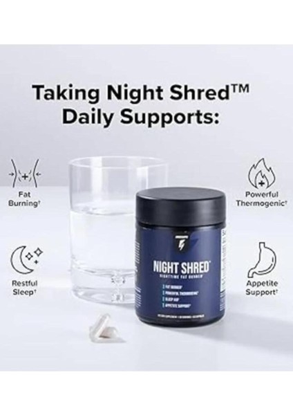 Night Shread Time Fat Burner Zayıflamanıza Incelmenize Gece Takviyesi 60'lı x 2 Adet modelleri