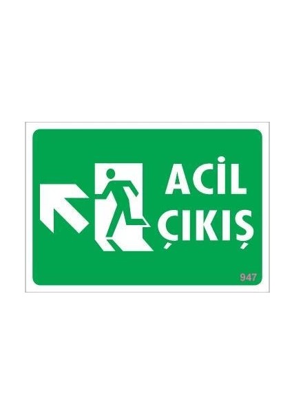 Acil Çıkış Uyarı Levhasi 25X35 Kod: 947