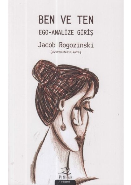 Ben ve Ten Ego-Analize Giriş