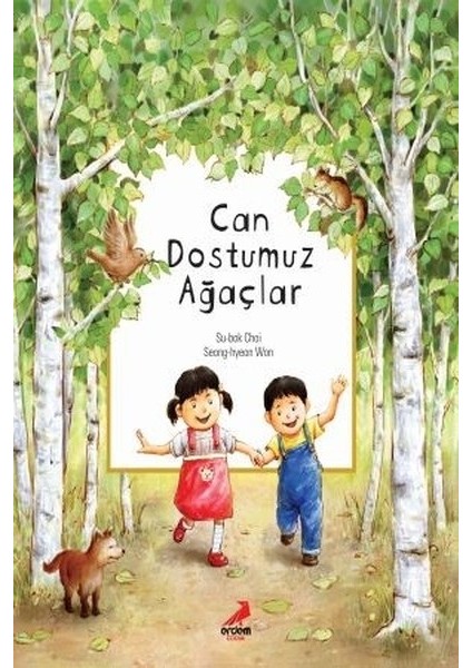 Can Dostumuz Ağaçlar