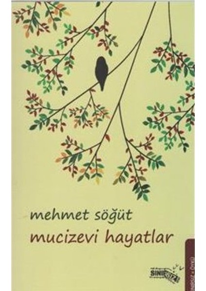 Mucizevi Hayatlar