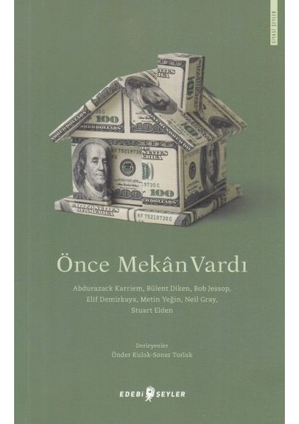 Önce Mekan Vardı