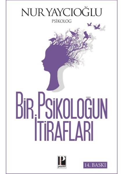 Bir Psikoloğun Itirafları