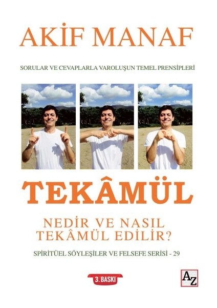 Tekâmül Nedir ve Nasıl Tekâmül Edilir?