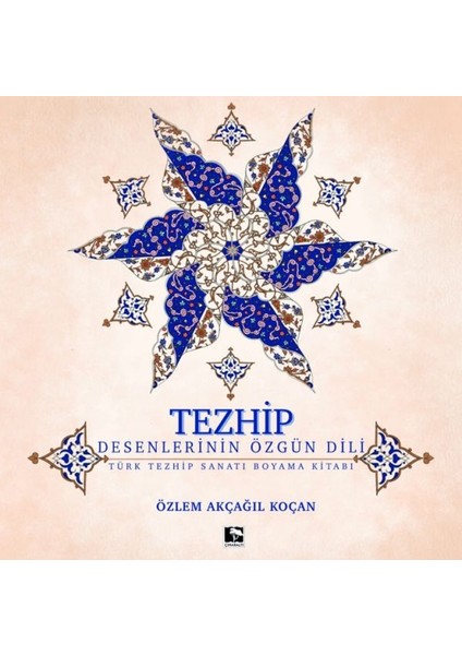 Tezhip - Desenlerin Özgün Dili