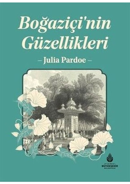 Boğaziçi`nin Güzellikleri