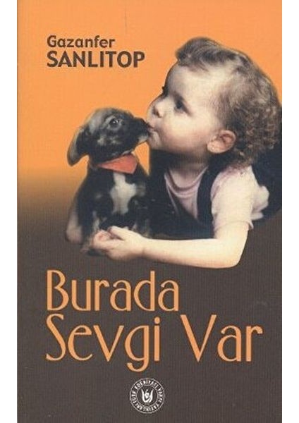Burada Sevgi Var