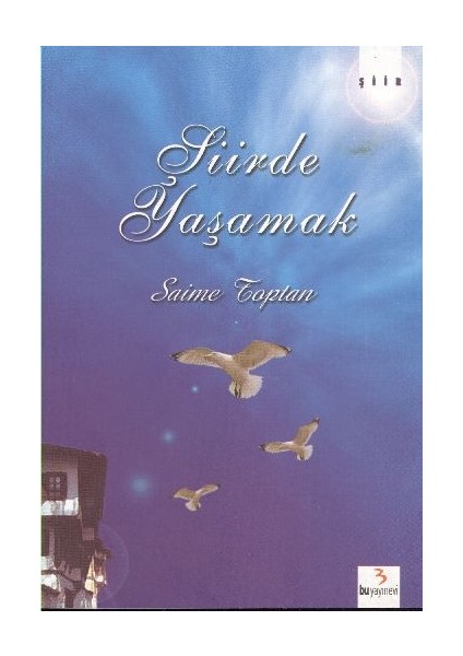 Şiirde Yaşamak
