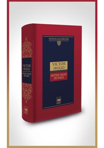 Notre-Dame De Paris-Dünya Klasikleri (Ciltli)