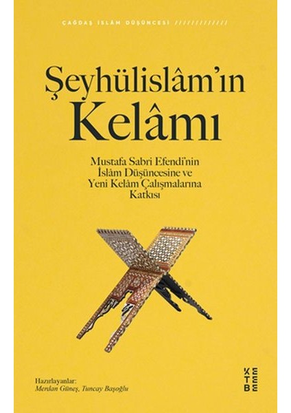 Şeyhülislam’ın Kelamı