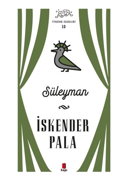 Süleyman - Tiyatro Eserleri 10