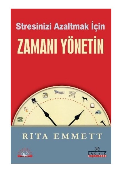 Stresinizi Azaltmak Için Zamanı Yönetin
