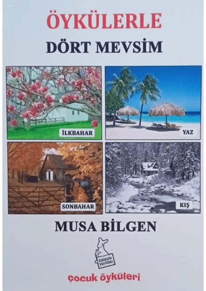 Öykülerle Dört Mevsim