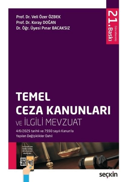 Temel Ceza Kanunları ve Ilgili Mevzuat