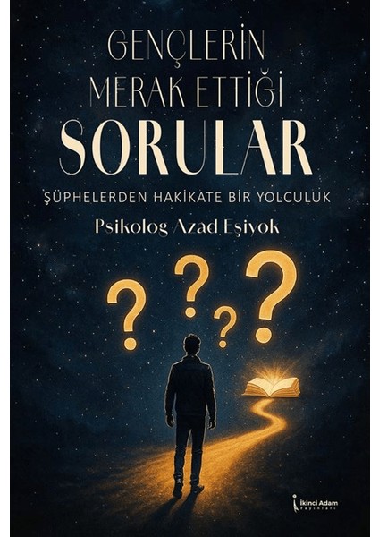 Gençlerin Merak Ettiği Sorular