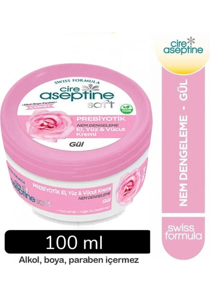 Cire Aseptine Soft Gül Özlü Nem Dengeleyici , Besleyici Prebiyotikli Krem 100 ml