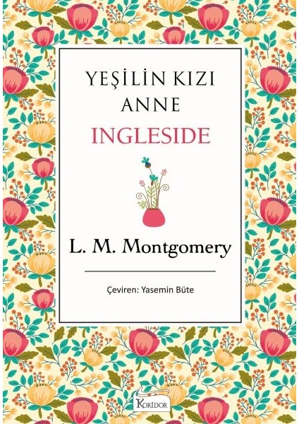 Yeşilin Kızı Anne - Ingleside (Bez Ciltli)