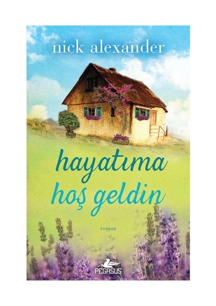 Hayatıma Hoşgeldin