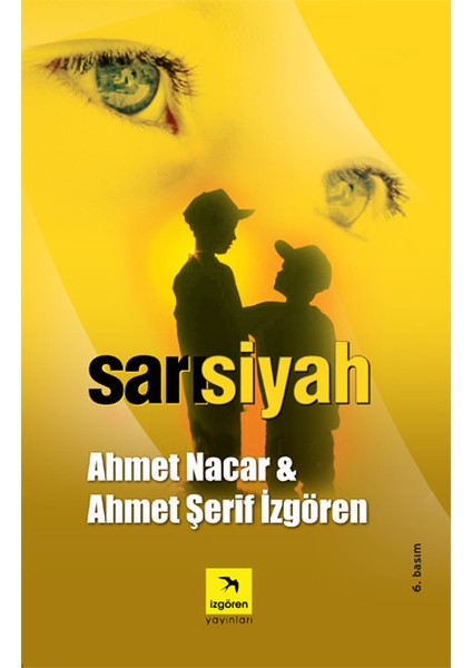 Sarı Siyah