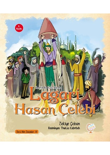 Ömer'le Bir Kutu Macera: Lagari Hasan Çelebi