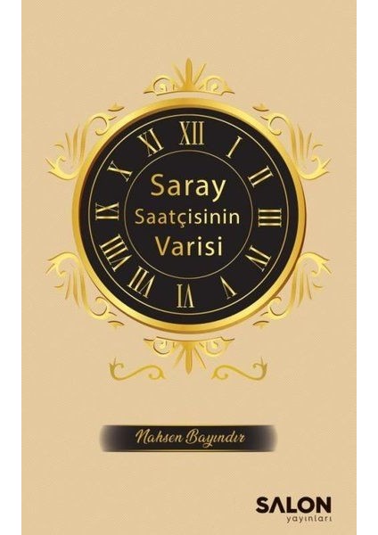 Saray Saatçisinin Varisi
