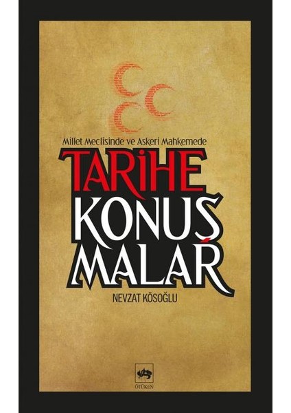 Tarihe Konuşmalar