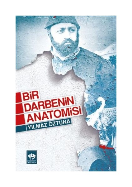 Bir Darbenin Anatomisi