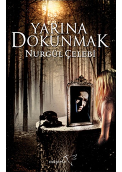 Yarına Dokunmak