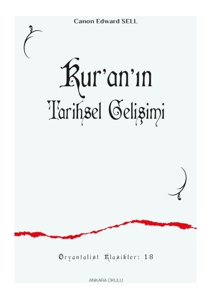 Kur’an’ın Tarihsel Gelişimi