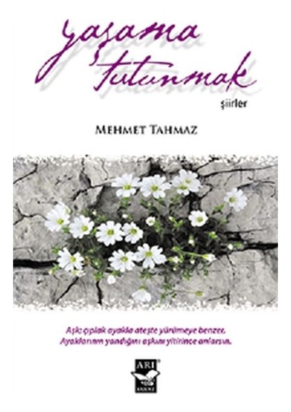 Yaşama Tutunmak