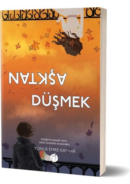 Aşktan Düşmek