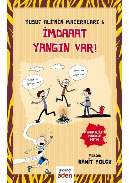 Yusuf Ali'nin Maceraları 6 - Imdaaat Yangın Var!