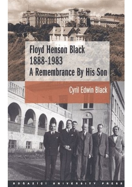 Floyd Henson Black 1888 - 1983 : A Remembrance By His Son