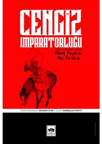 Cengiz Imparatorluğu Hakkında Ilk Tarih Kayıtları