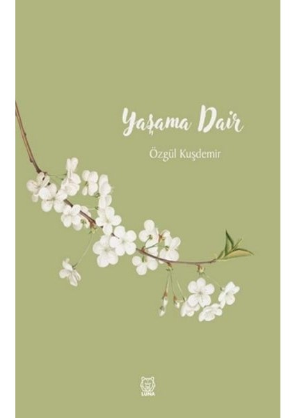 Yaşama Dair