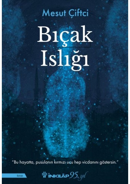 Bıçak Islığı