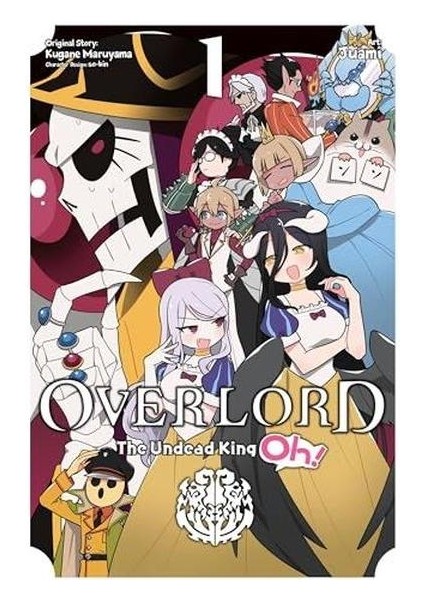 Overlord: The Undead King Oh! Vol. 1