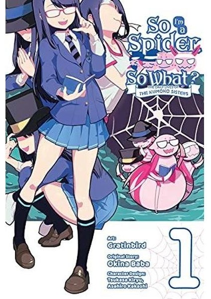 So I'm A Spider So What? The Daily Lives Of The Kumoko Sisters Vol. 1