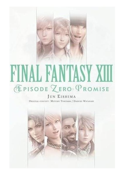 Final Fantasy Xııı: Episode Zero: Promise