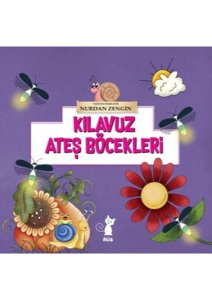 Kıalvuz Ateş Böcekleri